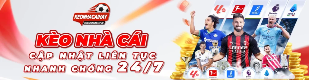 Kèo Nhà Cái - Cập nhật tất cả các loại kèo 24/7 - Keo nha cai 5